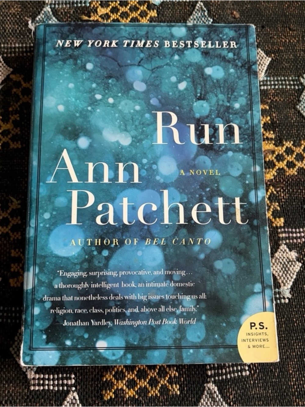Run by Ann Patchett Paperback New York Times Bestseller Harper Perennial